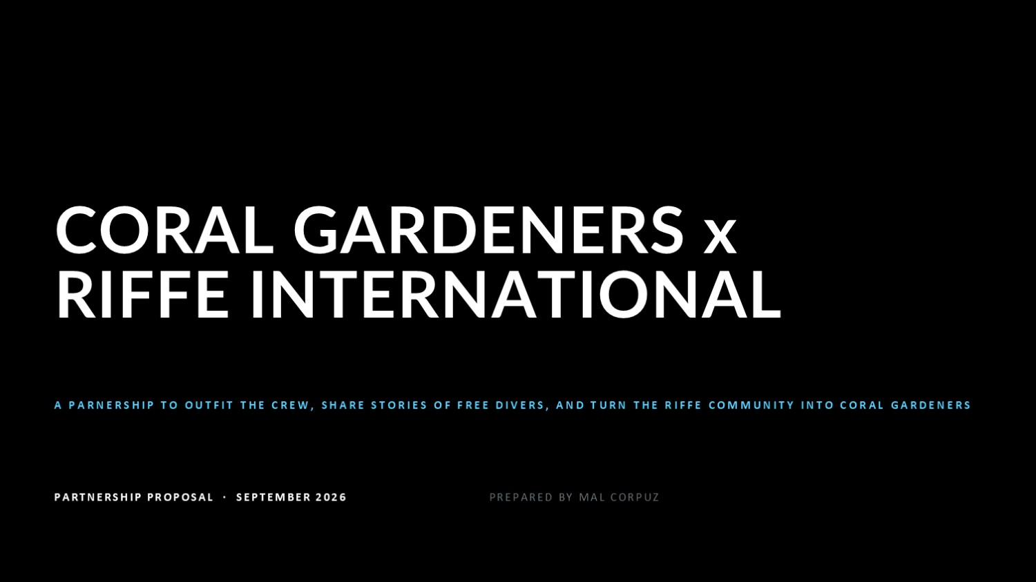 Coral Gardeners and RIFFE partnership proposal, title slide